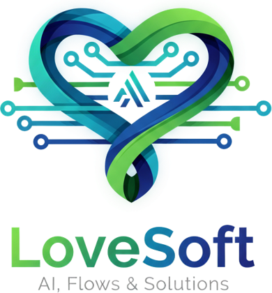 LoveSoft · AI, Flows & Solutions